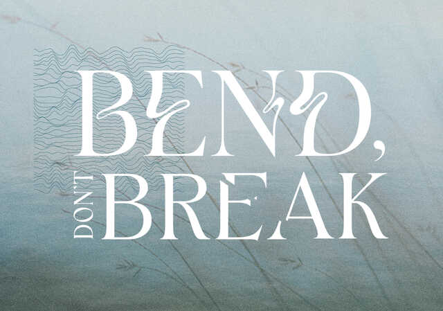 Bend Don't Break February message series from Samer Massad