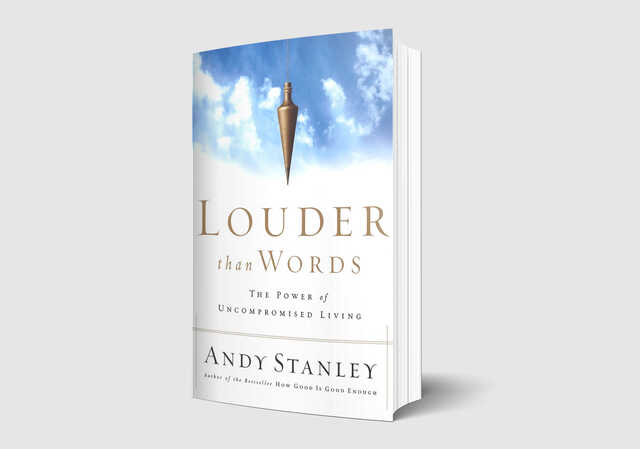 louder than words by andy stanley