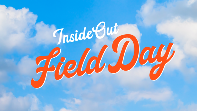 InsideOut Field Day
