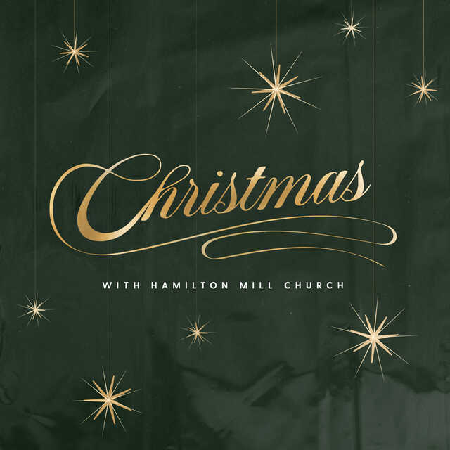 christmas at hamilton mill church